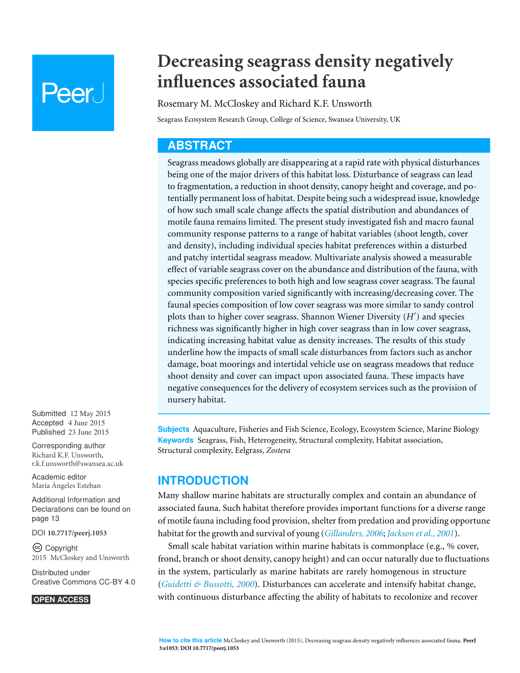 Decreasing Seagrass Density Negatively Influences Associated Fauna Rosemary M