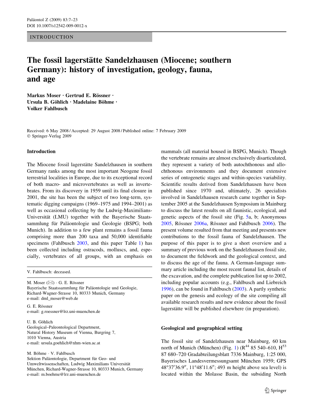 The Fossil Lagersta¨Tte Sandelzhausen (Miocene; Southern Germany): History of Investigation, Geology, Fauna, and Age