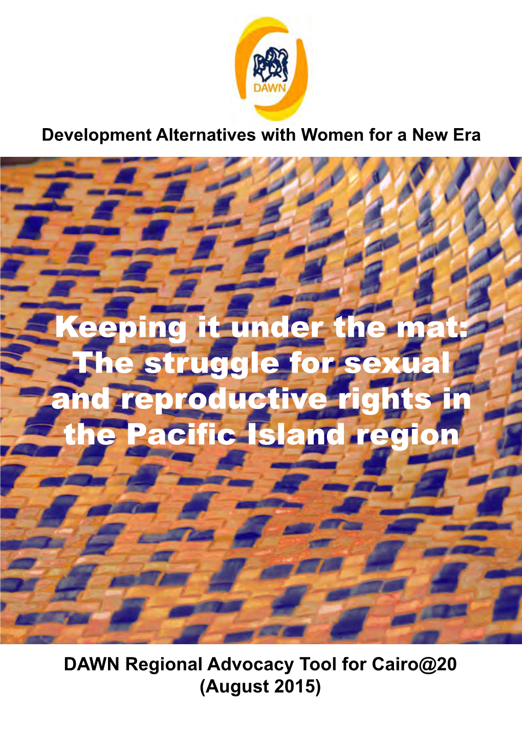 The Struggle for Sexual and Reproductive Rights in the Pacific Island Region