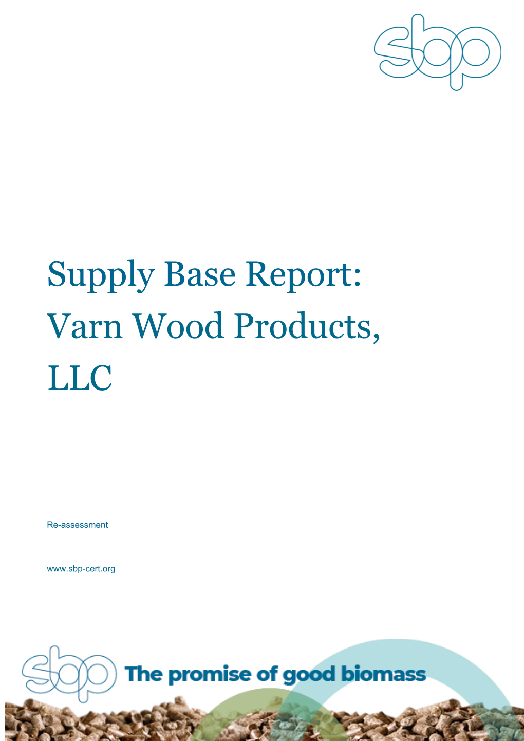 Supply Base Report: Varn Wood Products