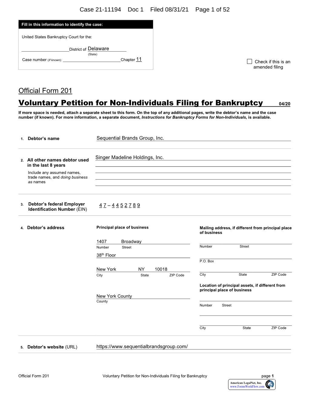 Voluntary Petition for Non-Individuals Filing for Bankruptcy 04/20 If More Space Is Needed, Attach a Separate Sheet to This Form