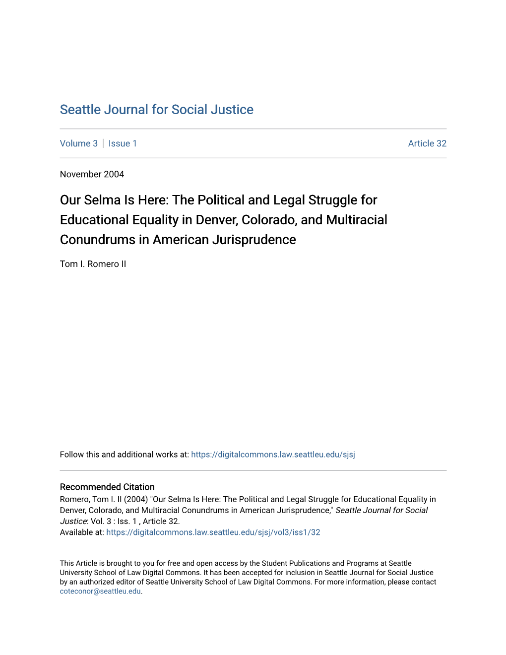 The Political and Legal Struggle for Educational Equality in Denver, Colorado, and Multiracial Conundrums in American Jurisprudence