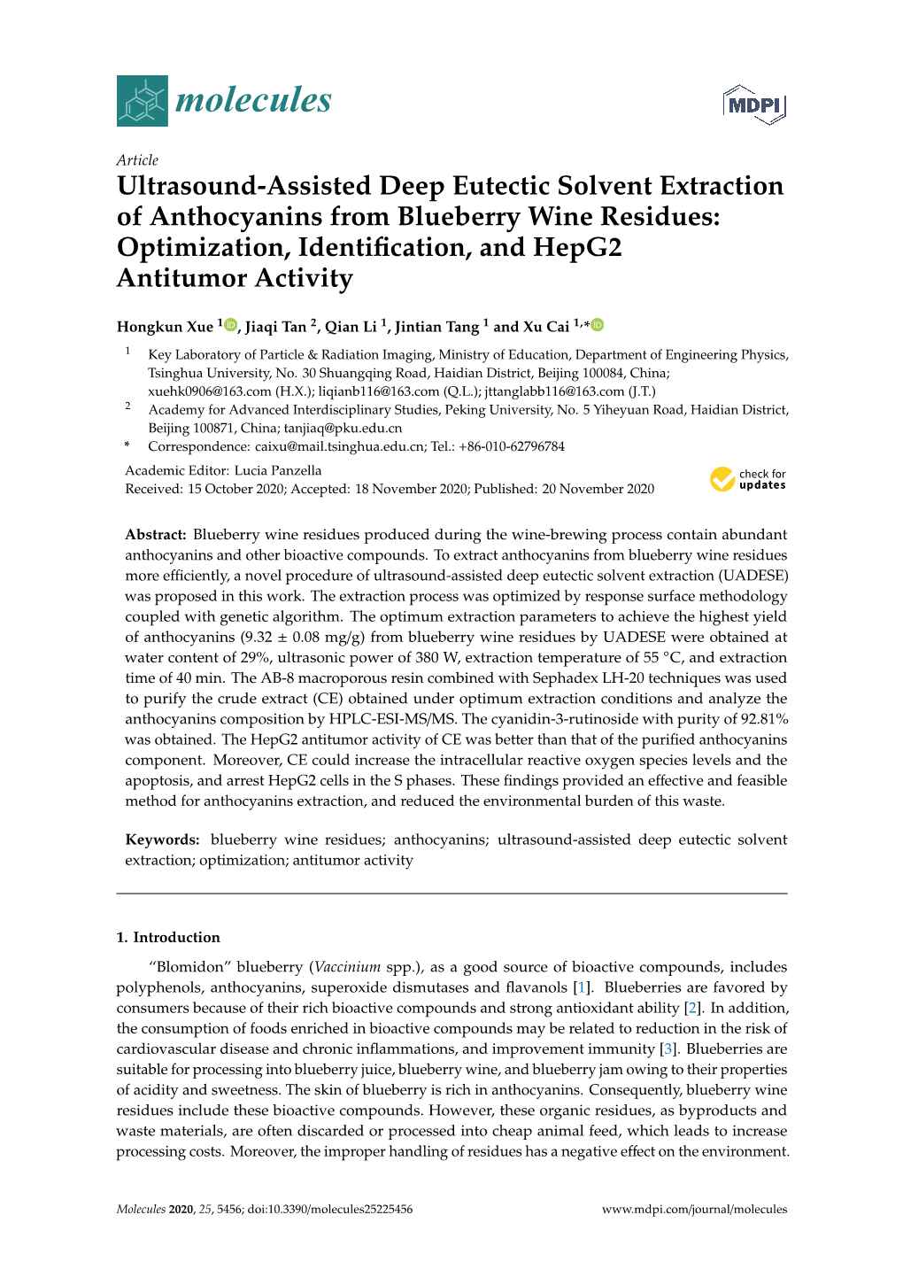 Ultrasound-Assisted Deep Eutectic Solvent Extraction of Anthocyanins from Blueberry Wine Residues: Optimization, Identiﬁcation, and Hepg2 Antitumor Activity