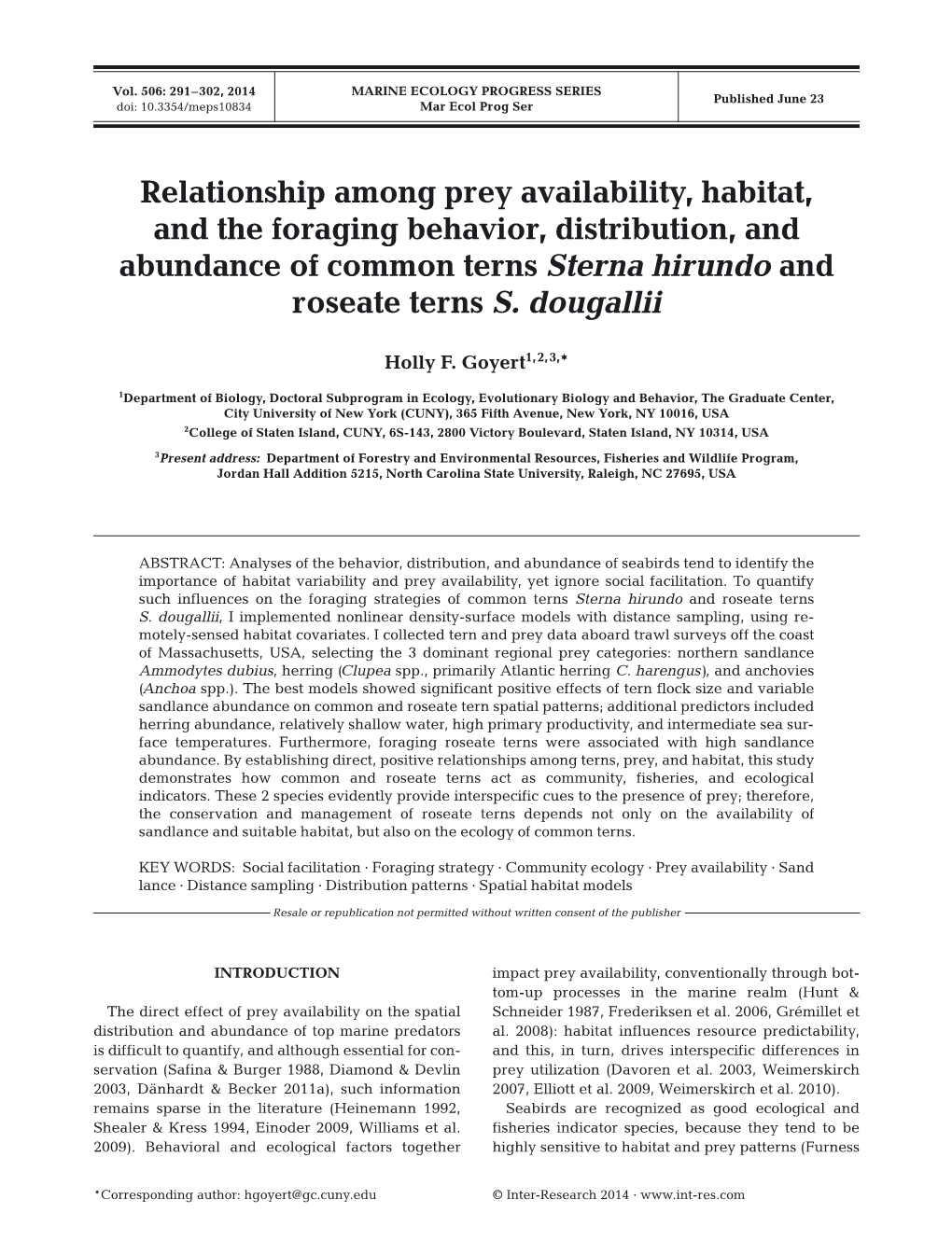 Relationship Among Prey Availability, Habitat, and the Foraging Behavior, Distribution, and Abundance of Common Terns Sterna Hirundo and Roseate Terns S. Dougallii