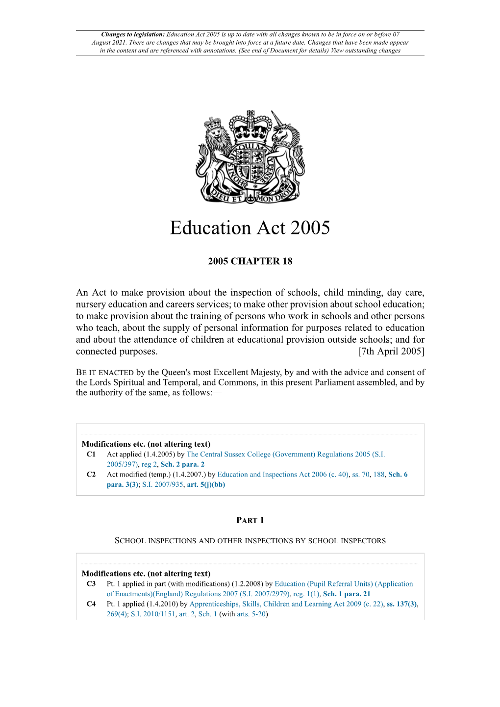Education Act 2005 Is up to Date with All Changes Known to Be in Force on Or Before 07 August 2021