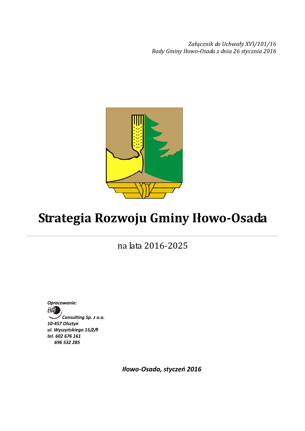 Strategia Rozwoju Gminy Iłowo- Osada Na Lata 2016-2025