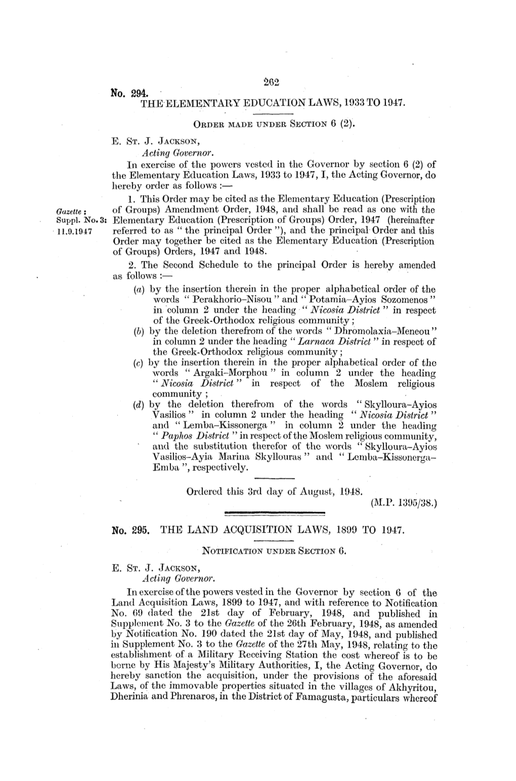 No. 294. the ELEMENTARY EDUCATION LAWS, 1933 to 1947