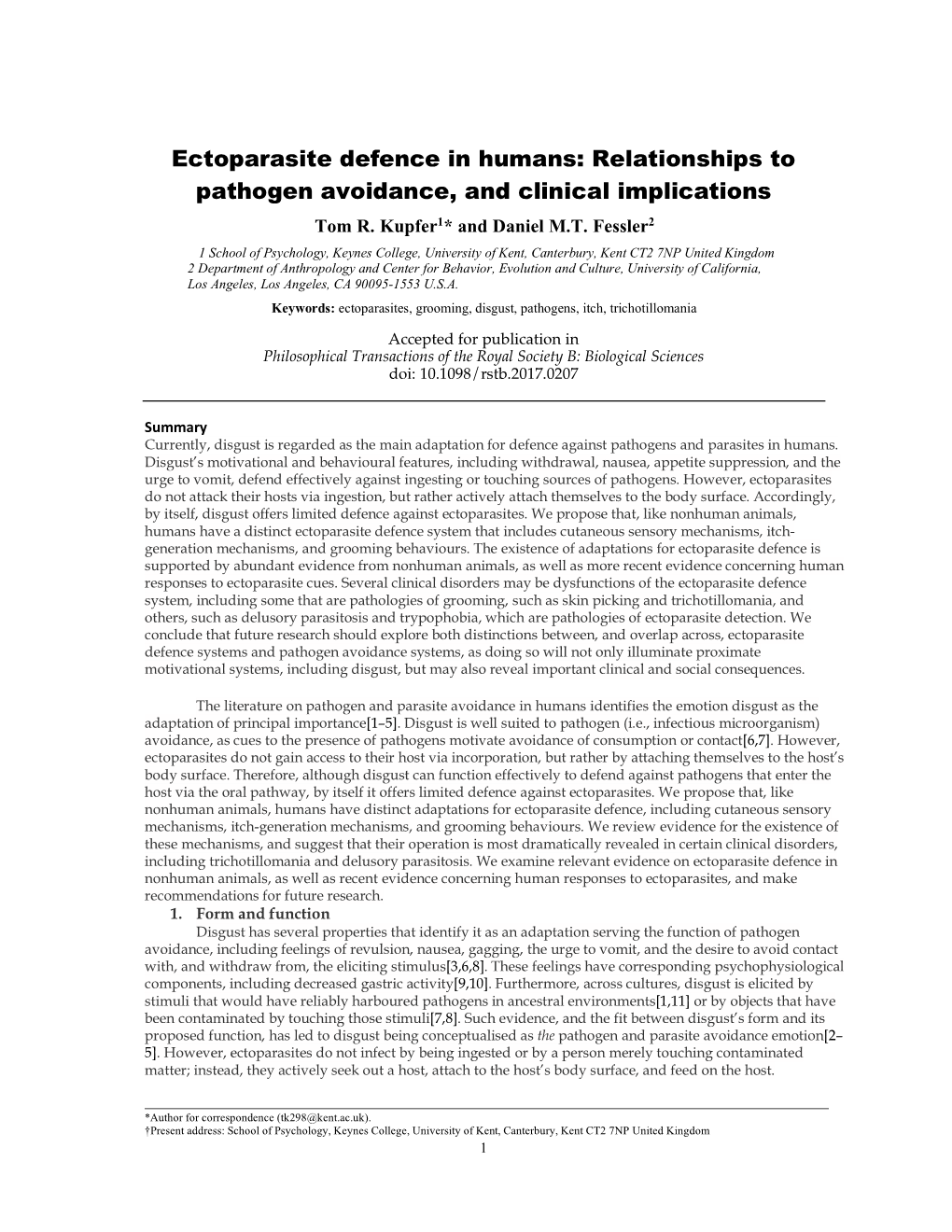 Ectoparasite Defence in Humans: Relationships to Pathogen Avoidance, and Clinical Implications Tom R