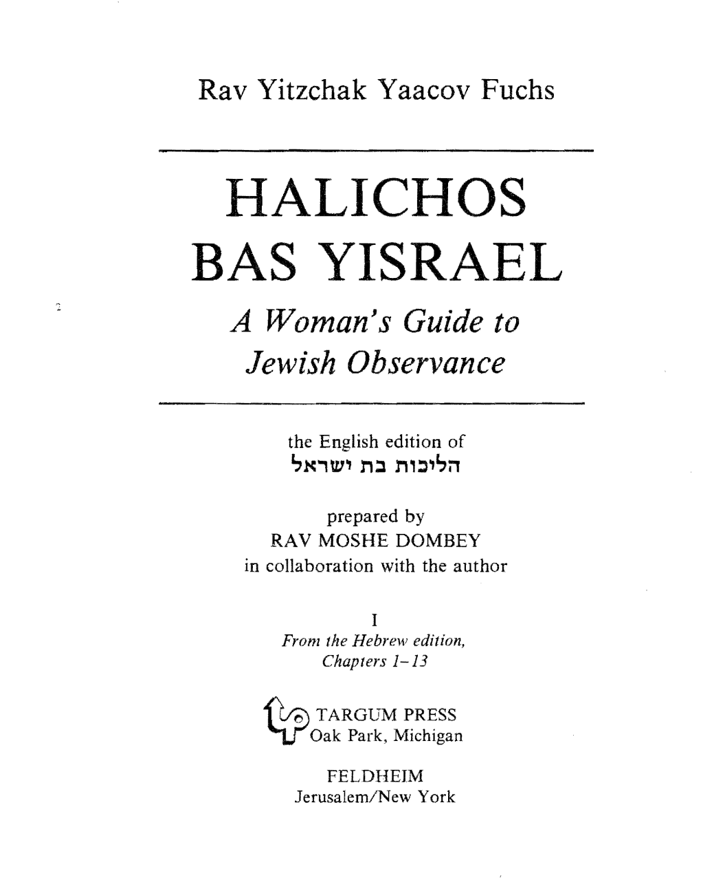 HALICHOS BAS YISRAEL a Woman's Guide to Jewish Observance