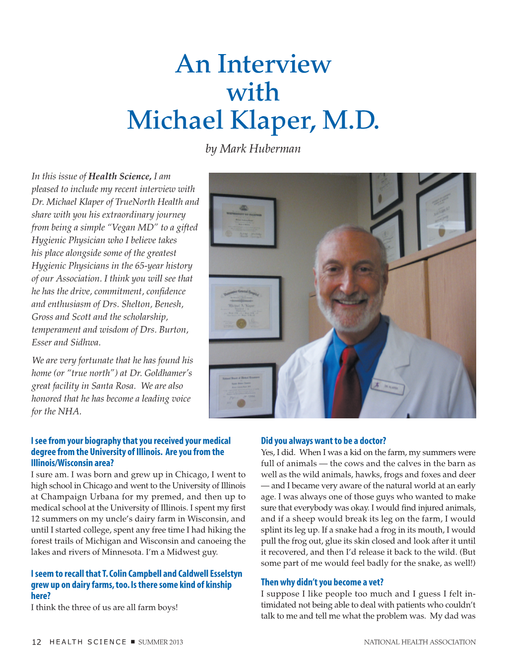 An Interview with Michael Klaper, MD