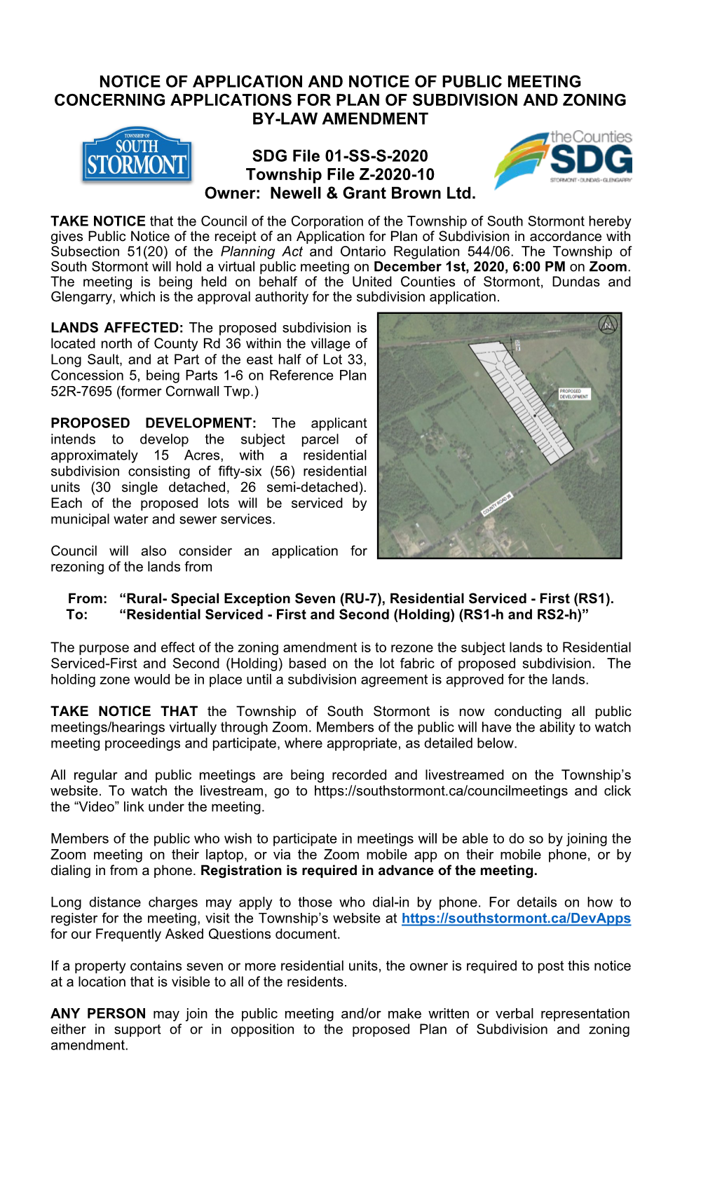 Notice of Application and Notice of Public Meeting Concerning Applications for Plan of Subdivision and Zoning By-Law Amendment S