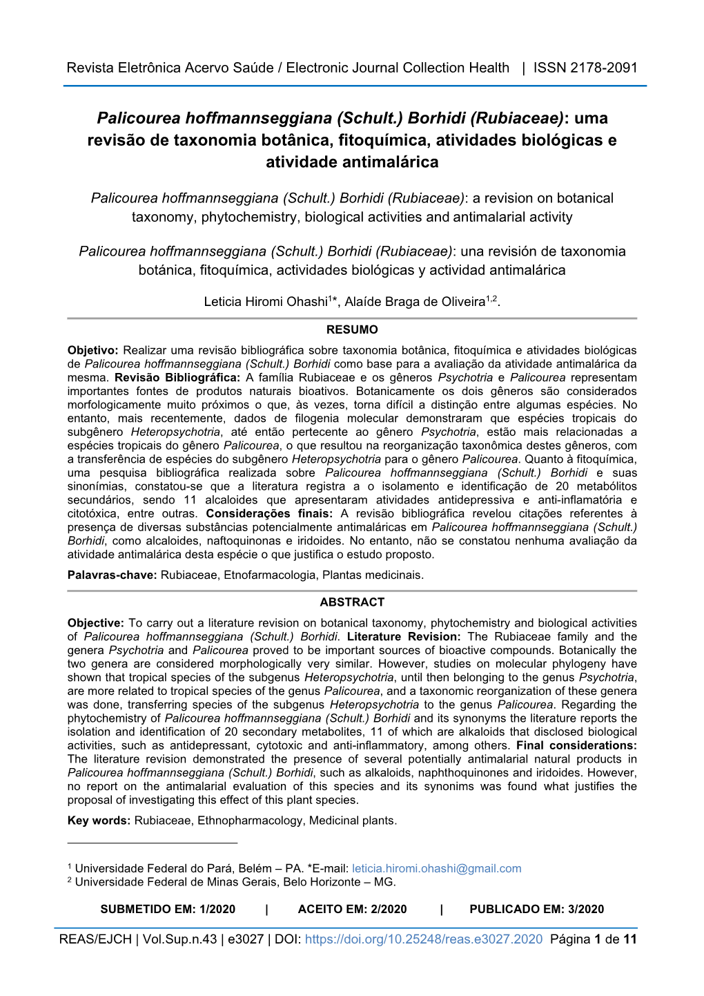 Palicourea Hoffmannseggiana (Schult.) Borhidi (Rubiaceae): Uma Revisão De Taxonomia Botânica, Fitoquímica, Atividades Biológicas E Atividade Antimalárica