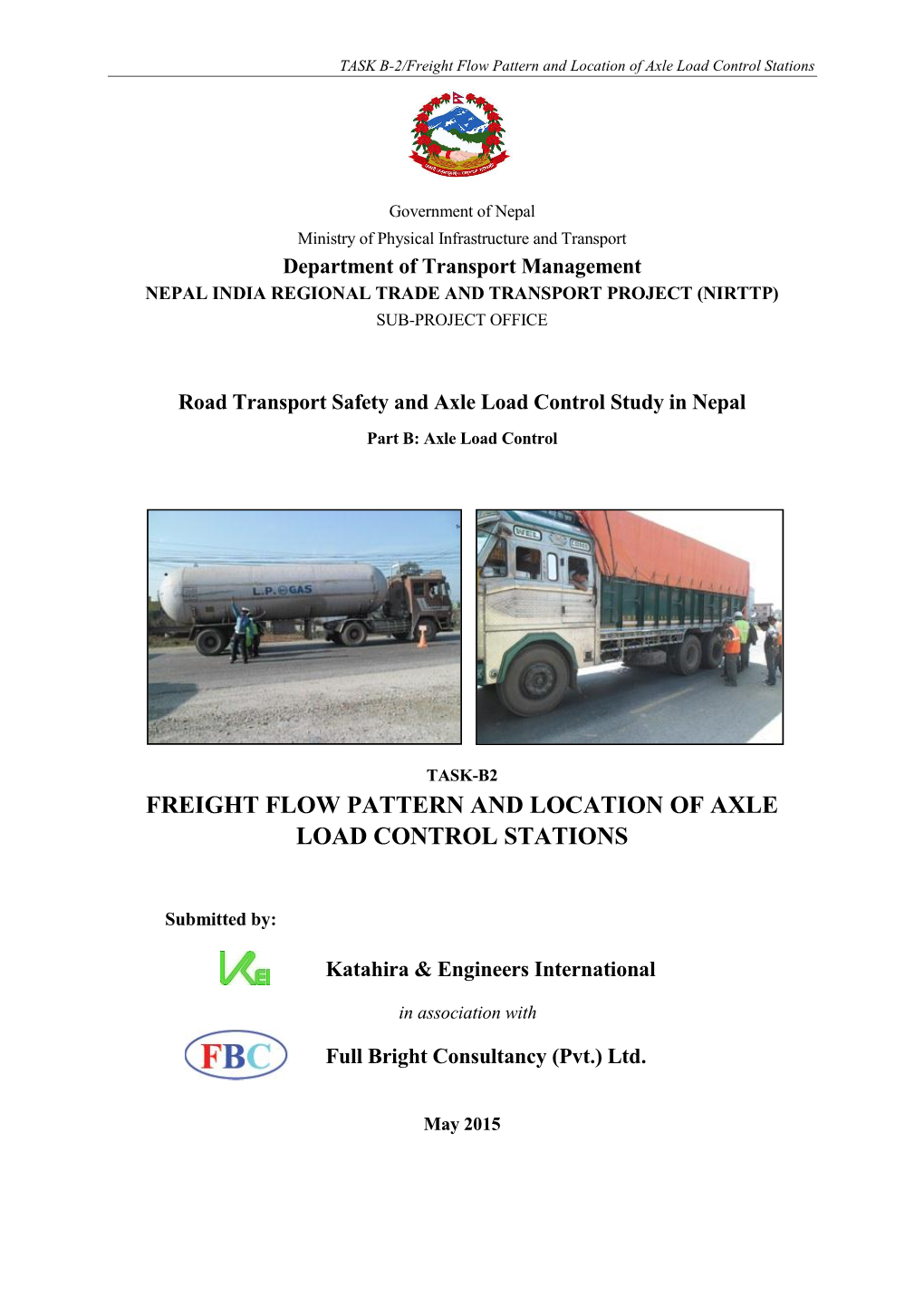 Freight Flow Pattern and Location of Axle Load Control Stations