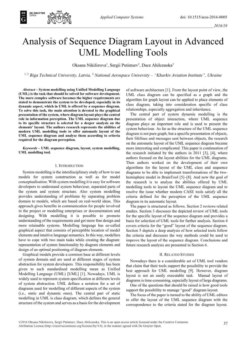 Analysis of Sequence Diagram Layout in Advanced UML Modelling Tools