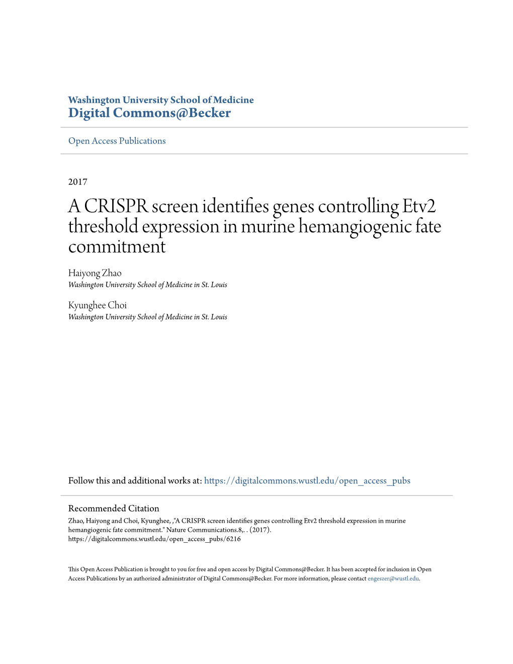 A CRISPR Screen Identifies Genes Controlling Etv2 Threshold