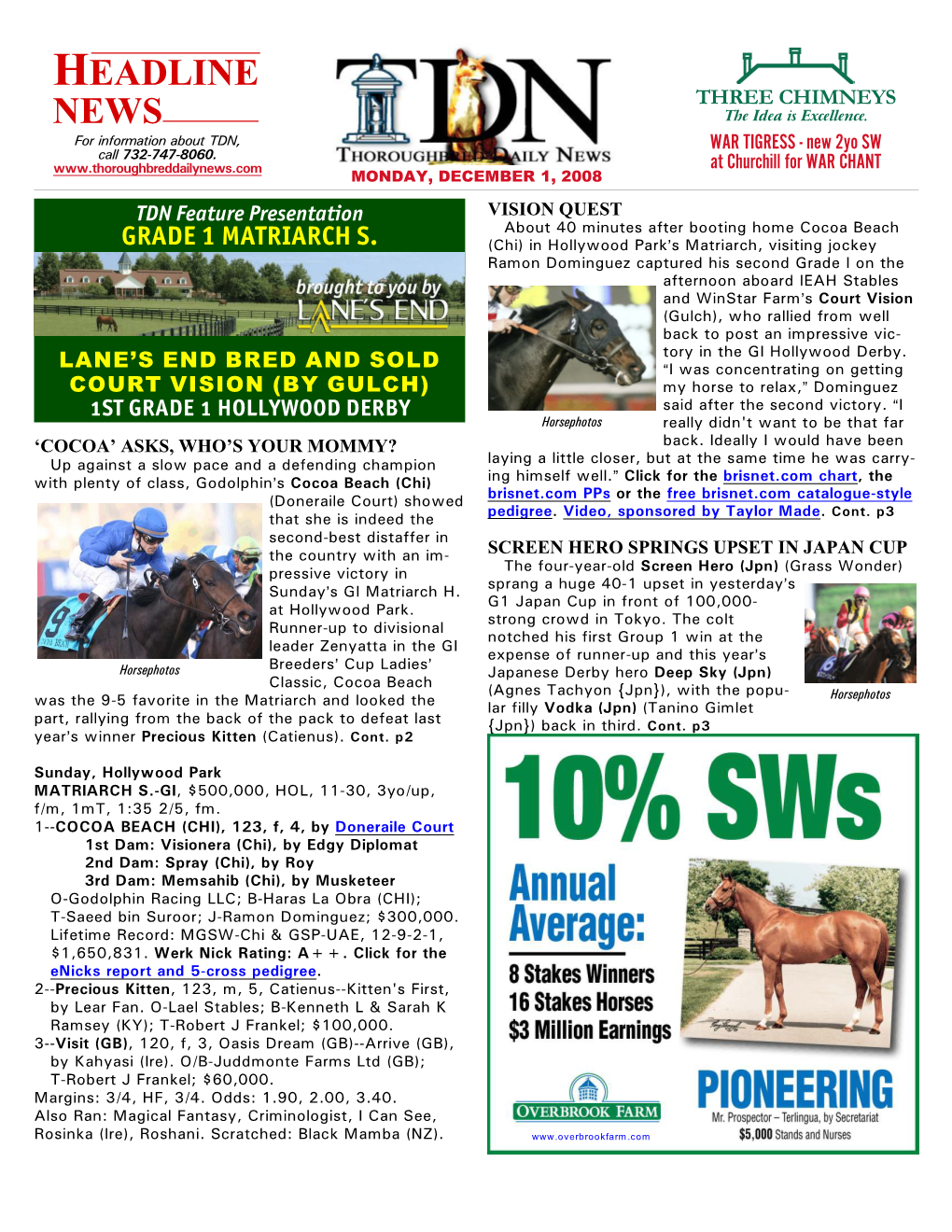 HEADLINE NEWS • 12/1/08 • PAGE 2 of 5 TDN Feature Presentation