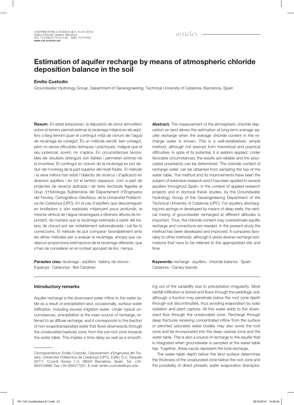 Articles Estimation of Aquifer Recharge by Means of Atmospheric Chloride