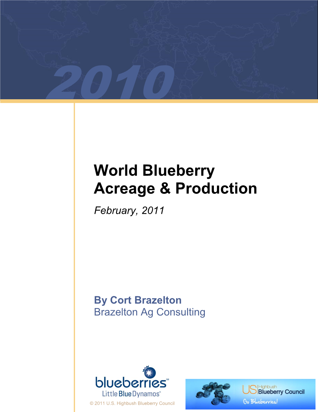 World Blueberry Acreage & Production