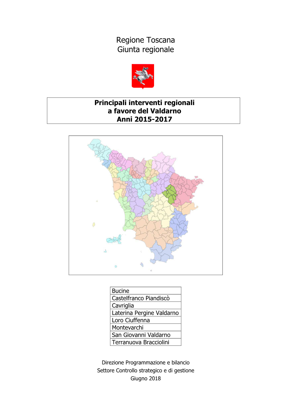 Principali Interventi Regionali a Favore Del Valdarno Anni 2015-2017