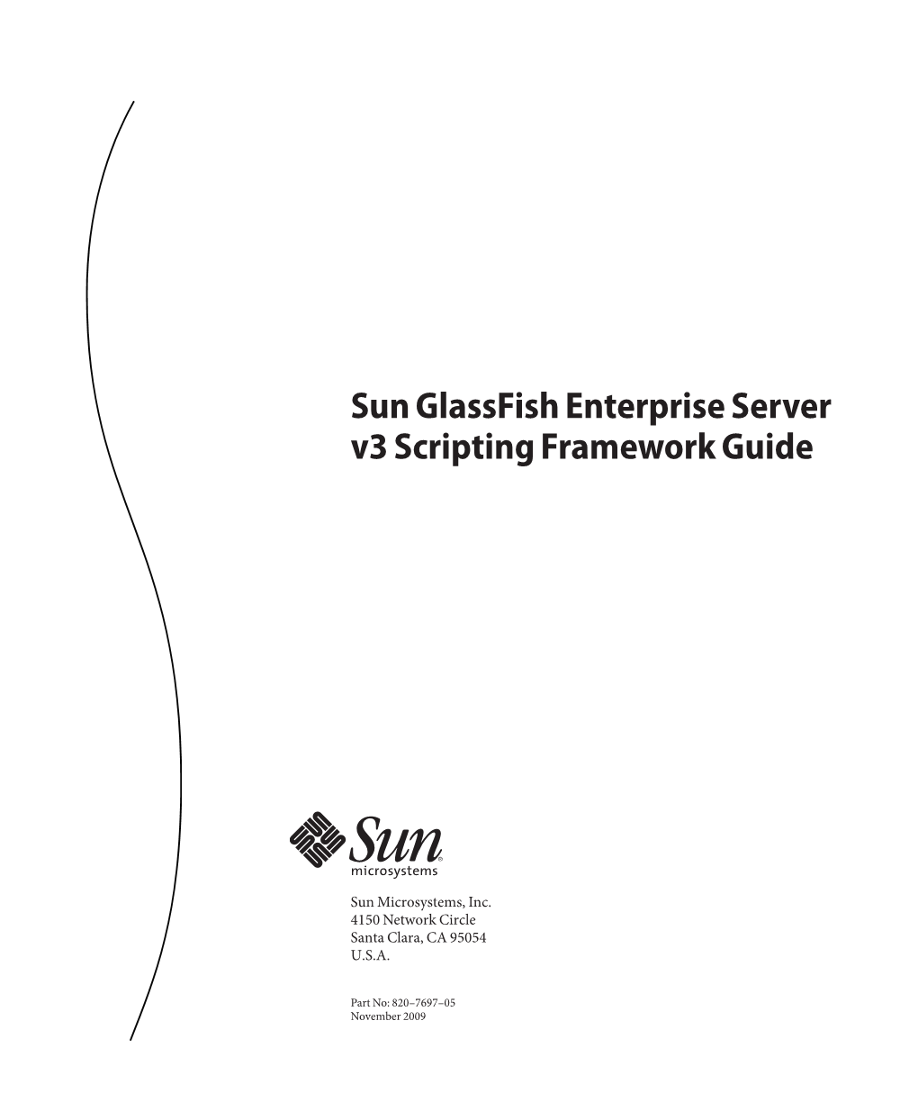 Sun Glassfish Enterprise Server V3 Scripting Framework Guide