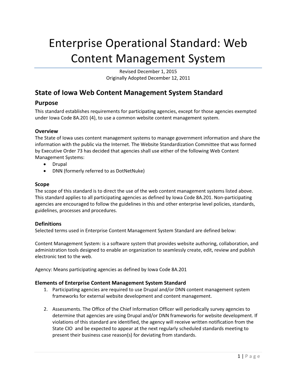 Enterprise Operational Standard: Web Content Management System Revised December 1, 2015 Originally Adopted December 12, 2011