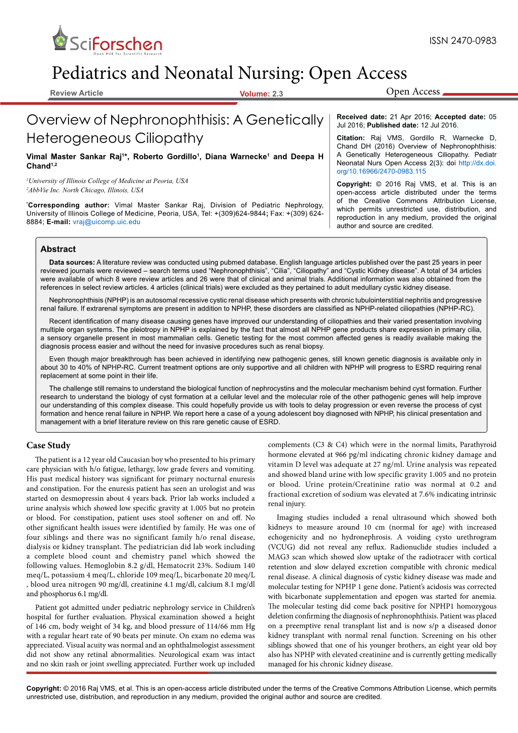 Overview of Nephronophthisis: a Genetically Jul 2016; Published Date: 12 Jul 2016