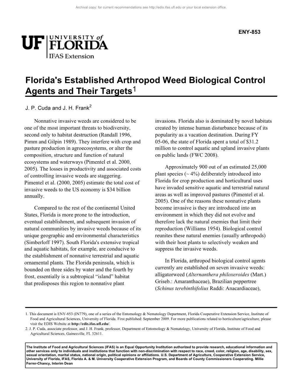 Florida's Established Arthropod Weed Biological Control Agents and Their Targets1