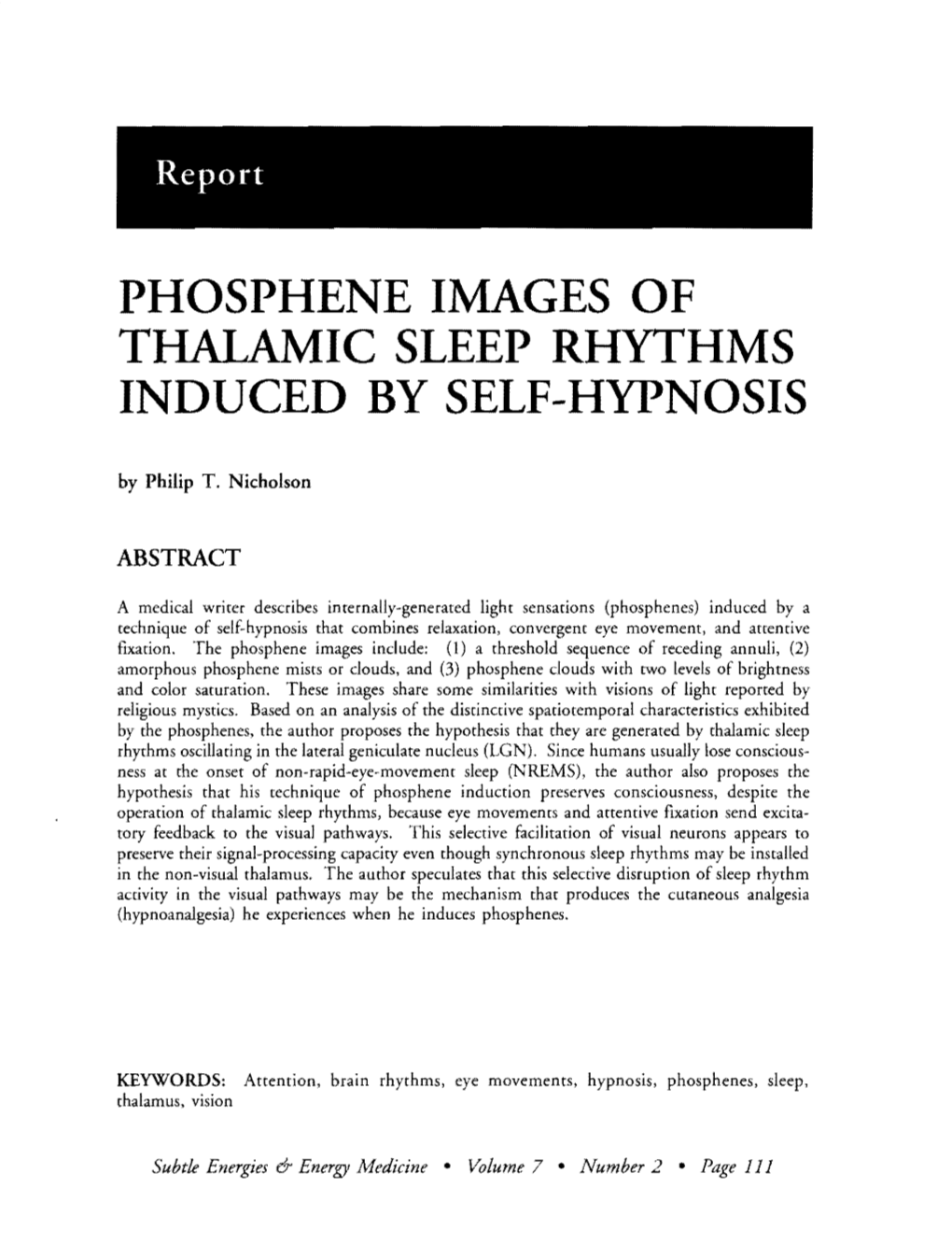 Phosphene Images of Thalamic Sleep Rhythms Induced by Self-Hypnosis
