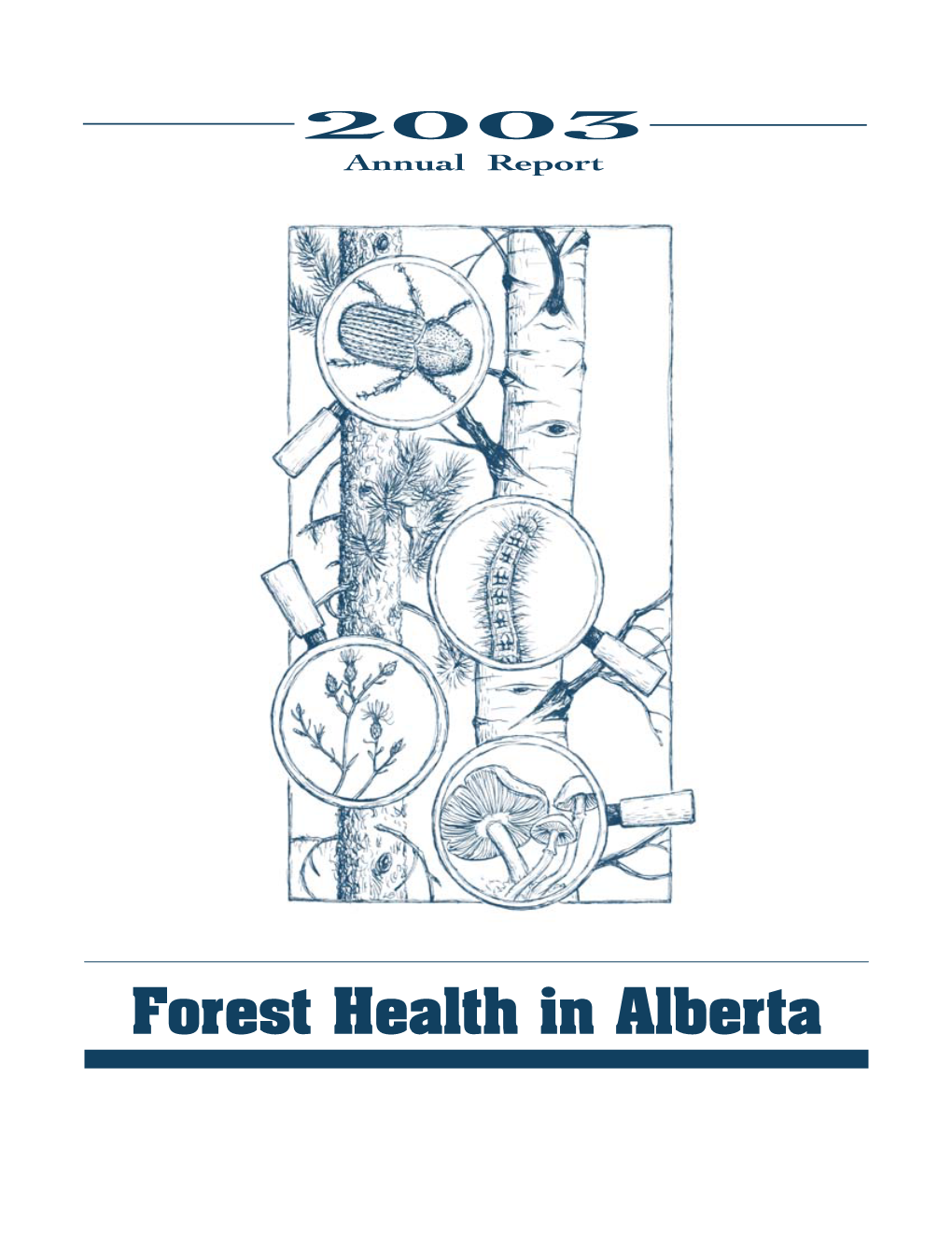 Forest Health Annual Report 2003