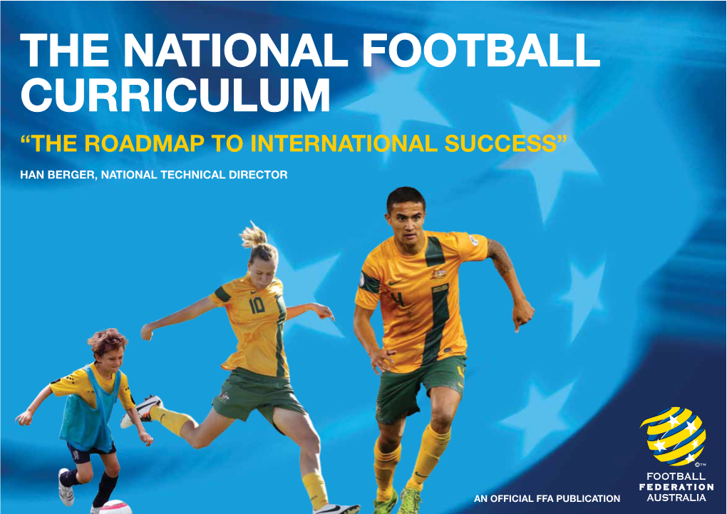 The National Football Curriculum “The Roadmap to International Success”