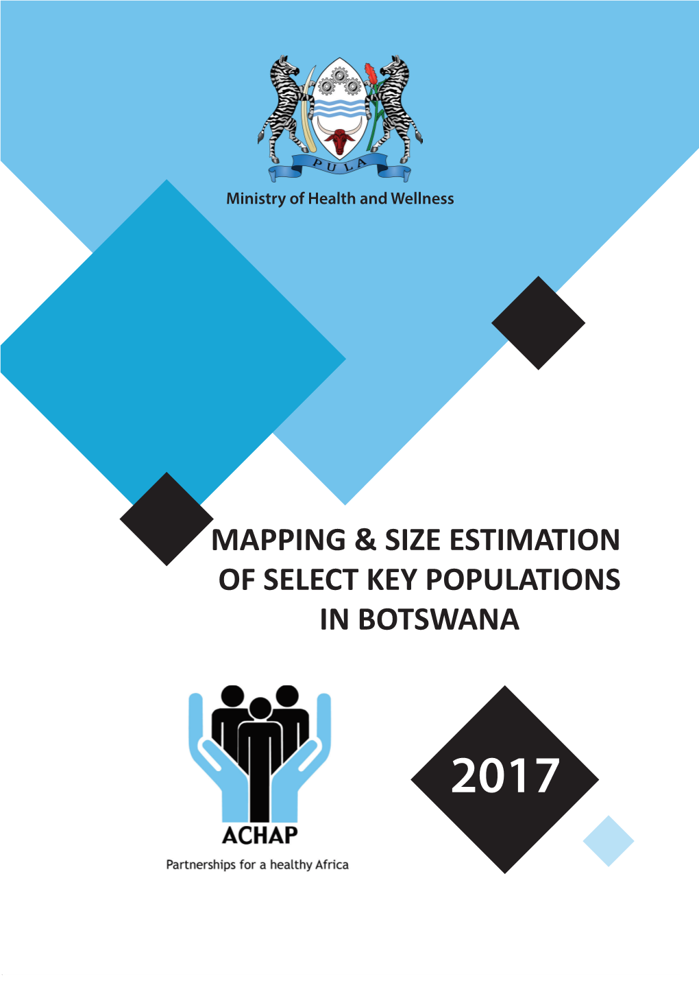 Mapping & Size Estimation of Select Key Populations in Botswana