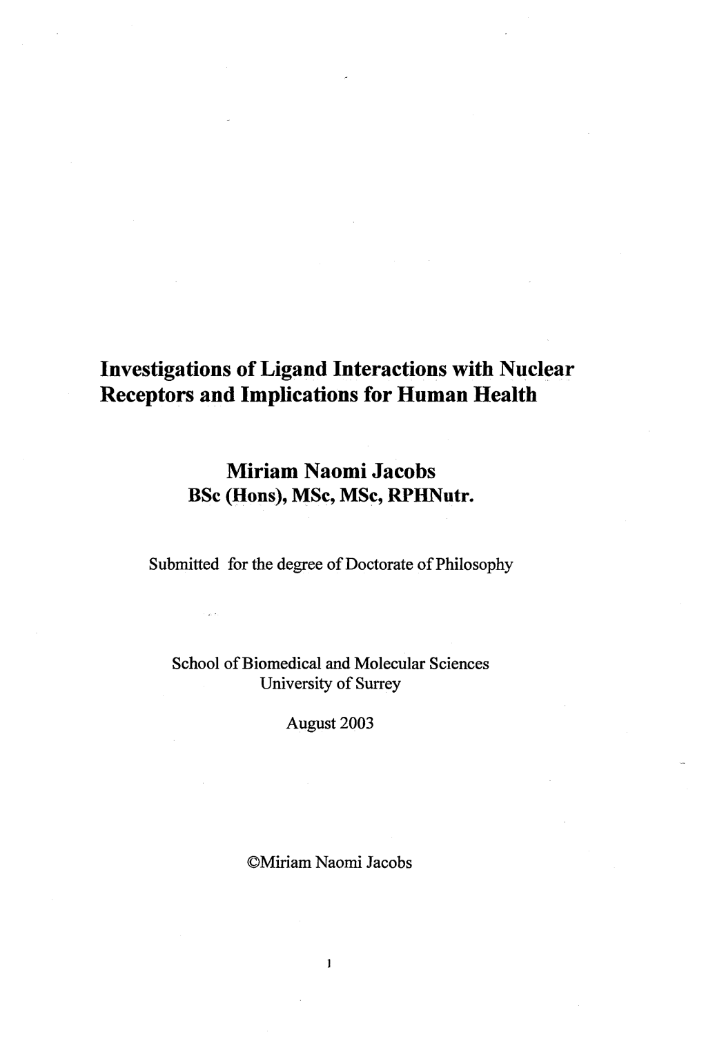 Investigations of Ligand Interactions with Nuclear Receptors and Implications for Human Health