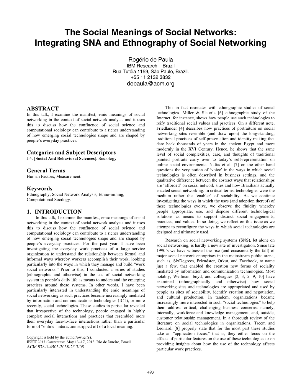 The Social Meanings of Social Networks: Integrating SNA and Ethnography of Social Networking