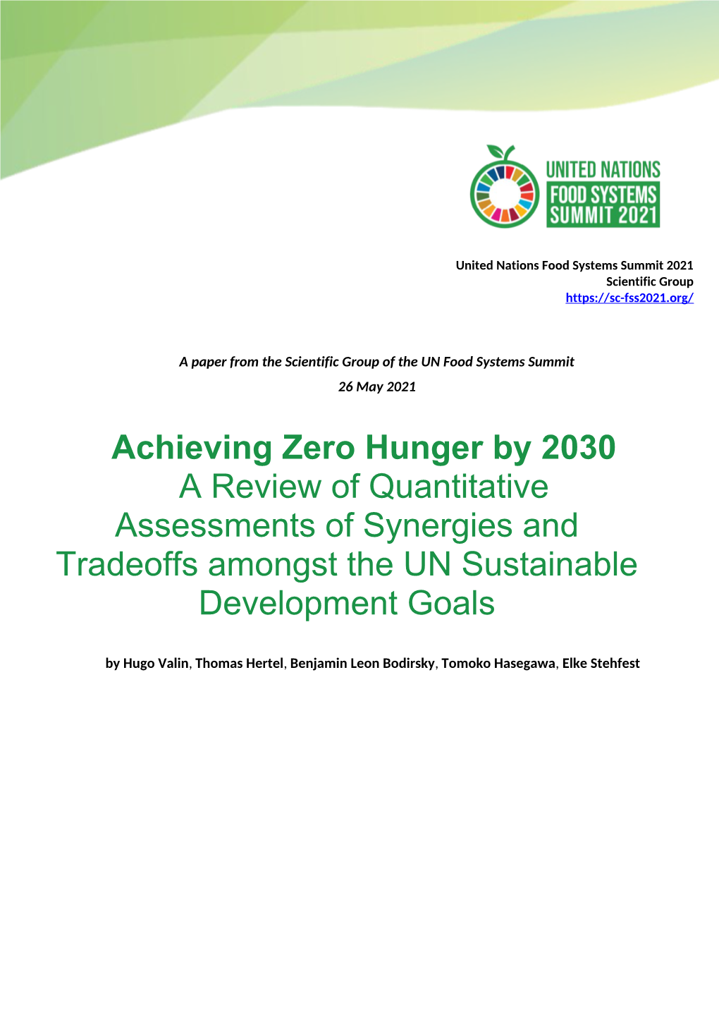 Achieving Zero Hunger by 2030 a Review of Quantitative Assessments of Synergies and Tradeoffs Amongst the UN Sustainable Development Goals