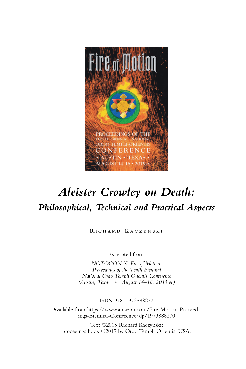 Aleister Crowley on Death: Philosophical, Technical and Practical Aspects