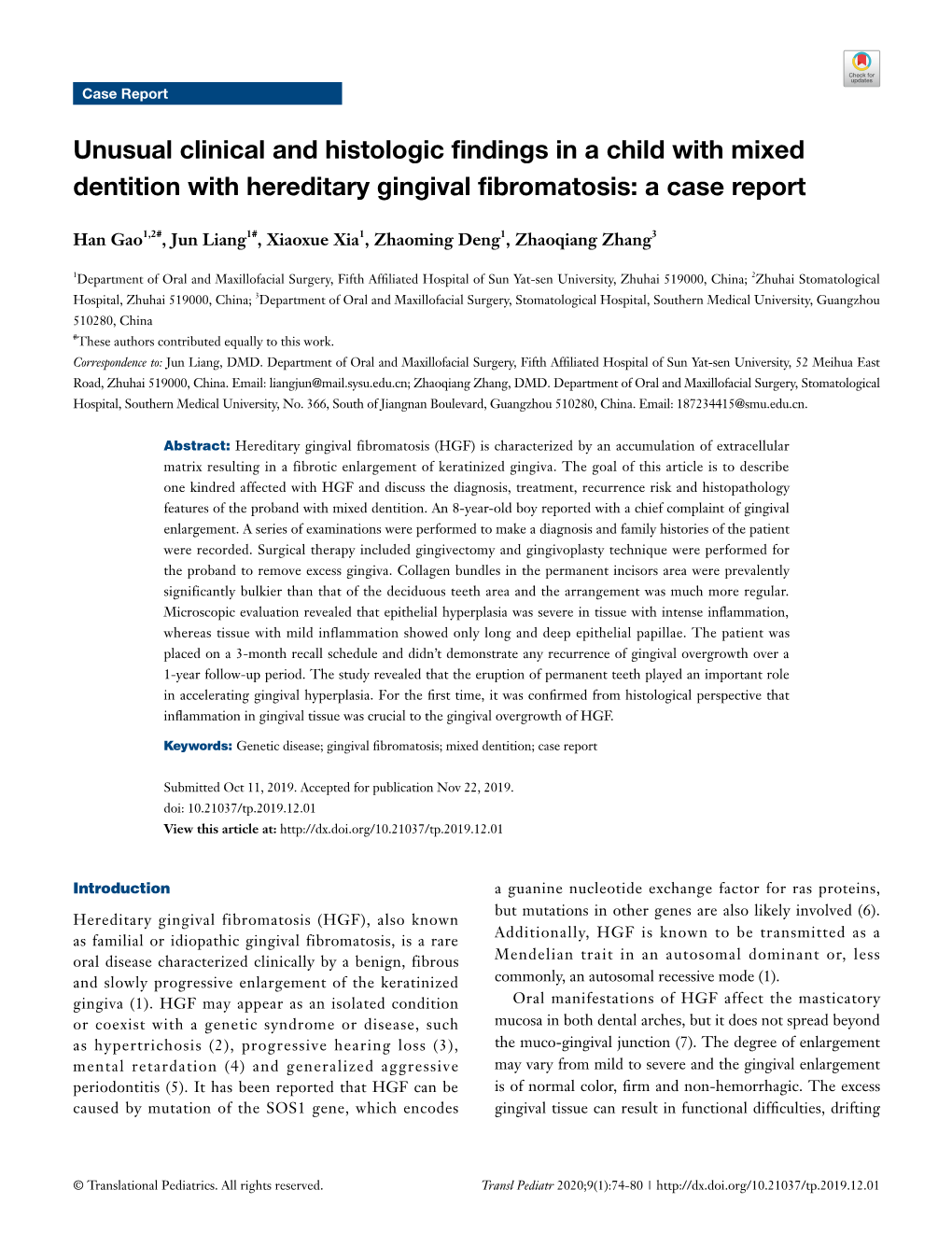 Unusual Clinical and Histologic Findings in a Child with Mixed Dentition with Hereditary Gingival Fibromatosis: a Case Report