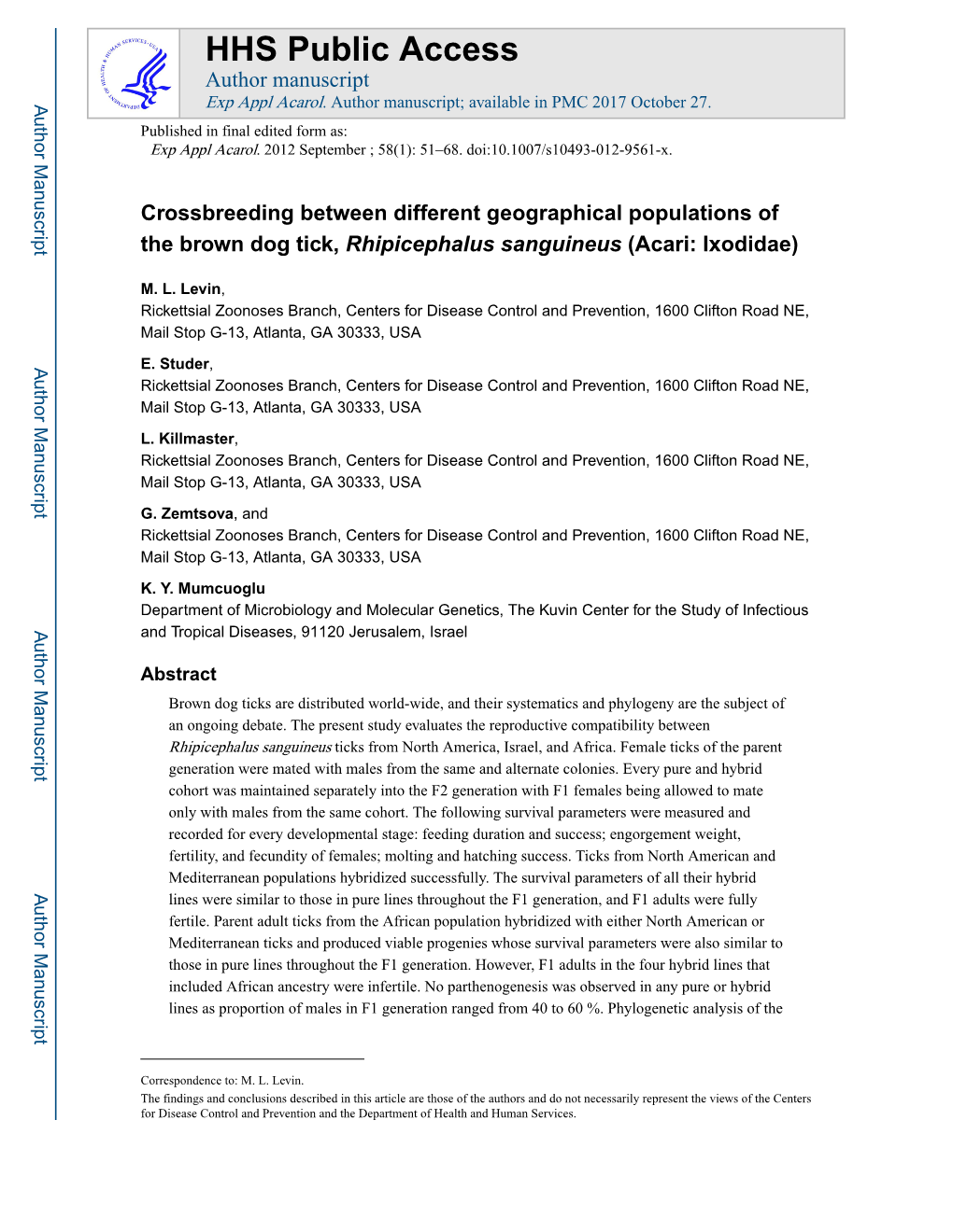 Crossbreeding Between Different Geographical Populations of the Brown Dog Tick, Rhipicephalus Sanguineus (Acari: Ixodidae)