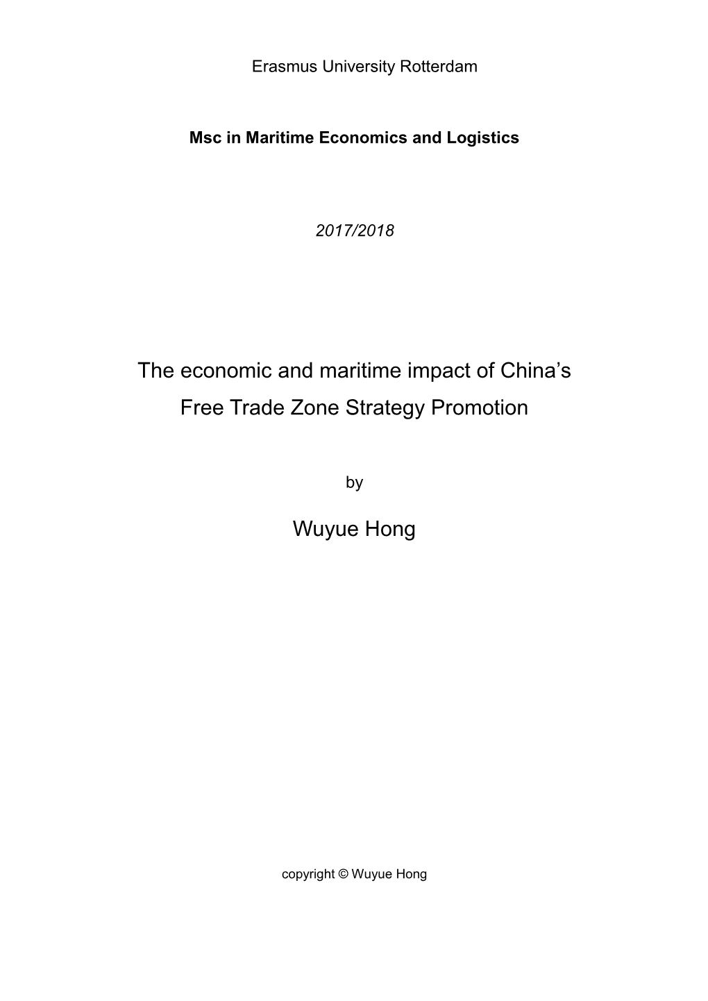 The Economic and Maritime Impact of China's Free Trade Zone Strategy