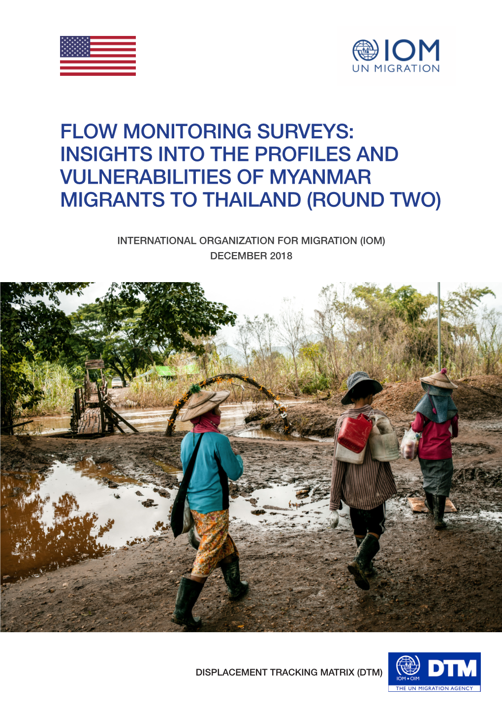Insights Into the Profiles and Vulnerabilities of Myanmar Migrants to Thailand (Round Two)