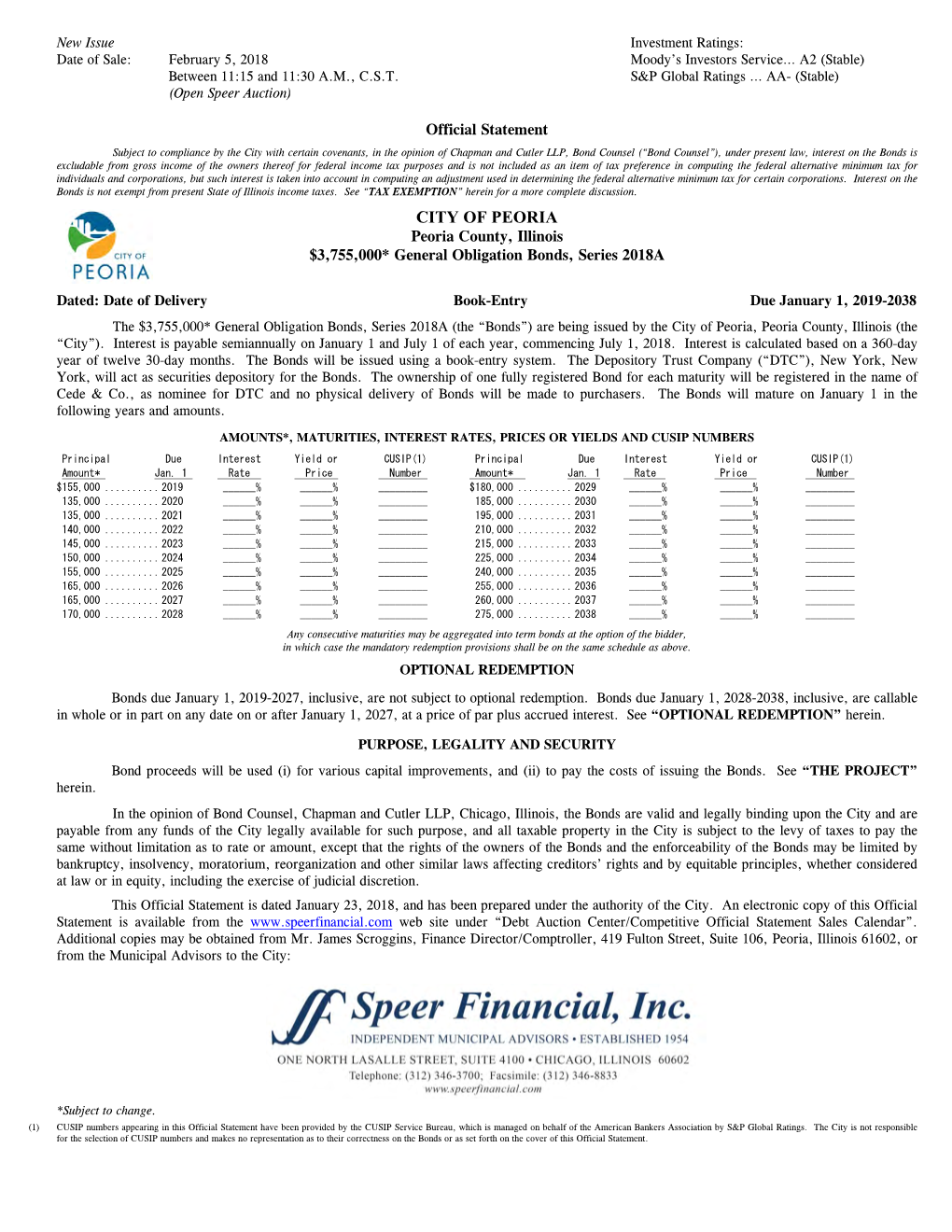 CITY of PEORIA Peoria County, Illinois $3,755,000* General Obligation Bonds, Series 2018A