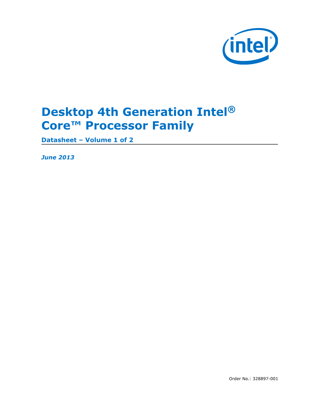 Desktop 4Th Generation Intel® Core™ Processor Family — Datasheet – Volume 1 of 2