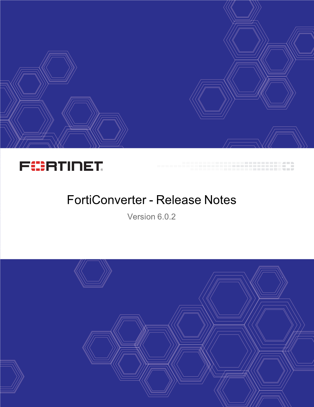 Forticonverter Release Notes