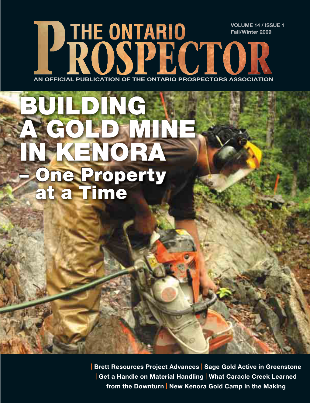 Building a Gold Mine in Kenora