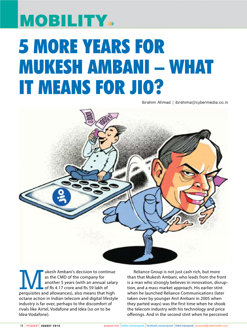 5 MORE YEARS for MUKESH AMBANI – WHAT IT MEANS for JIO? Ibrahim Ahmad | Ibrahima@Cybermedia.Co.In