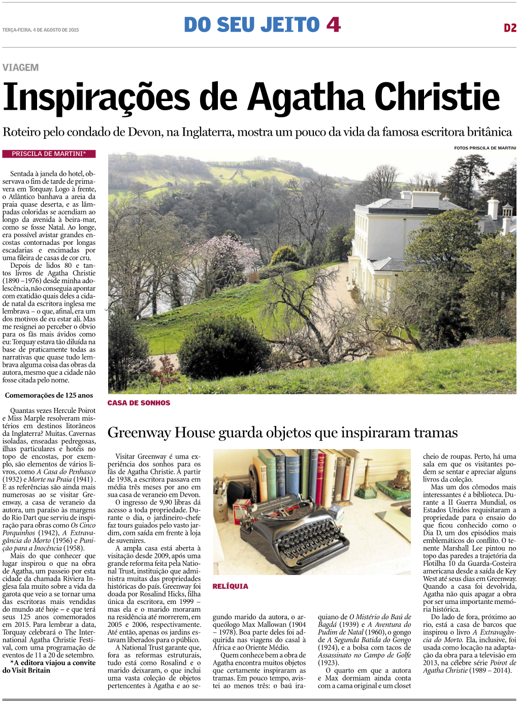 Inspirações De Agatha Christie Roteiro Pelo Condado De Devon, Na Inglaterra, Mostra Um Pouco Da Vida Da Famosa Escritora Britânica