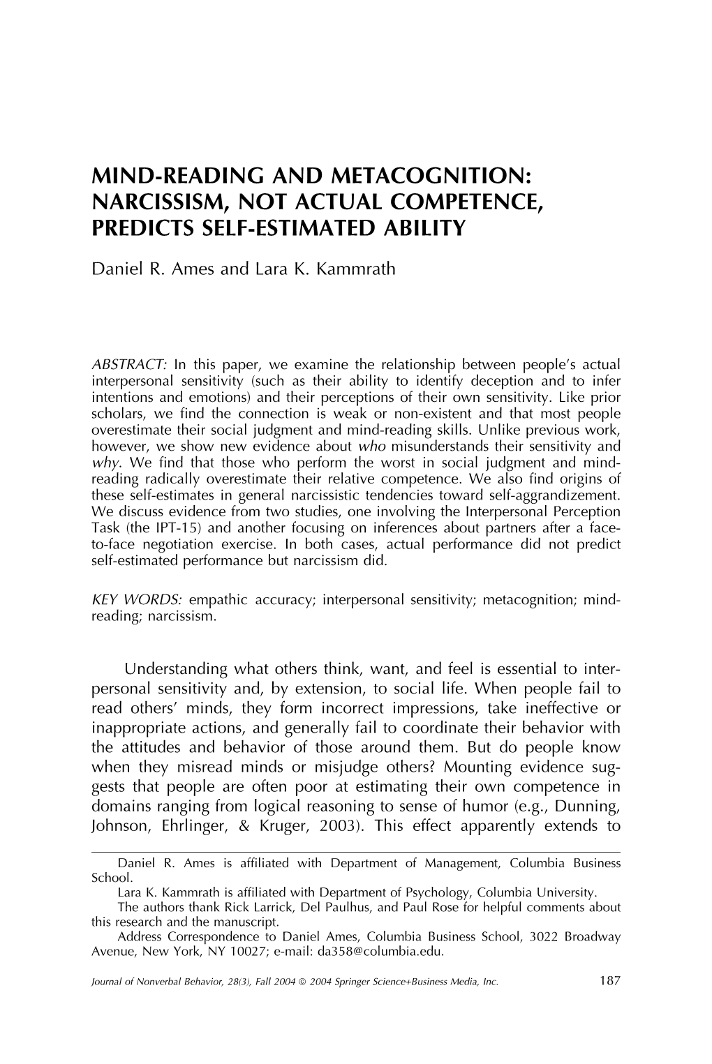 Mind-Reading and Metacognition: Narcissism, Not Actual Competence, Predicts Self-Estimated Ability