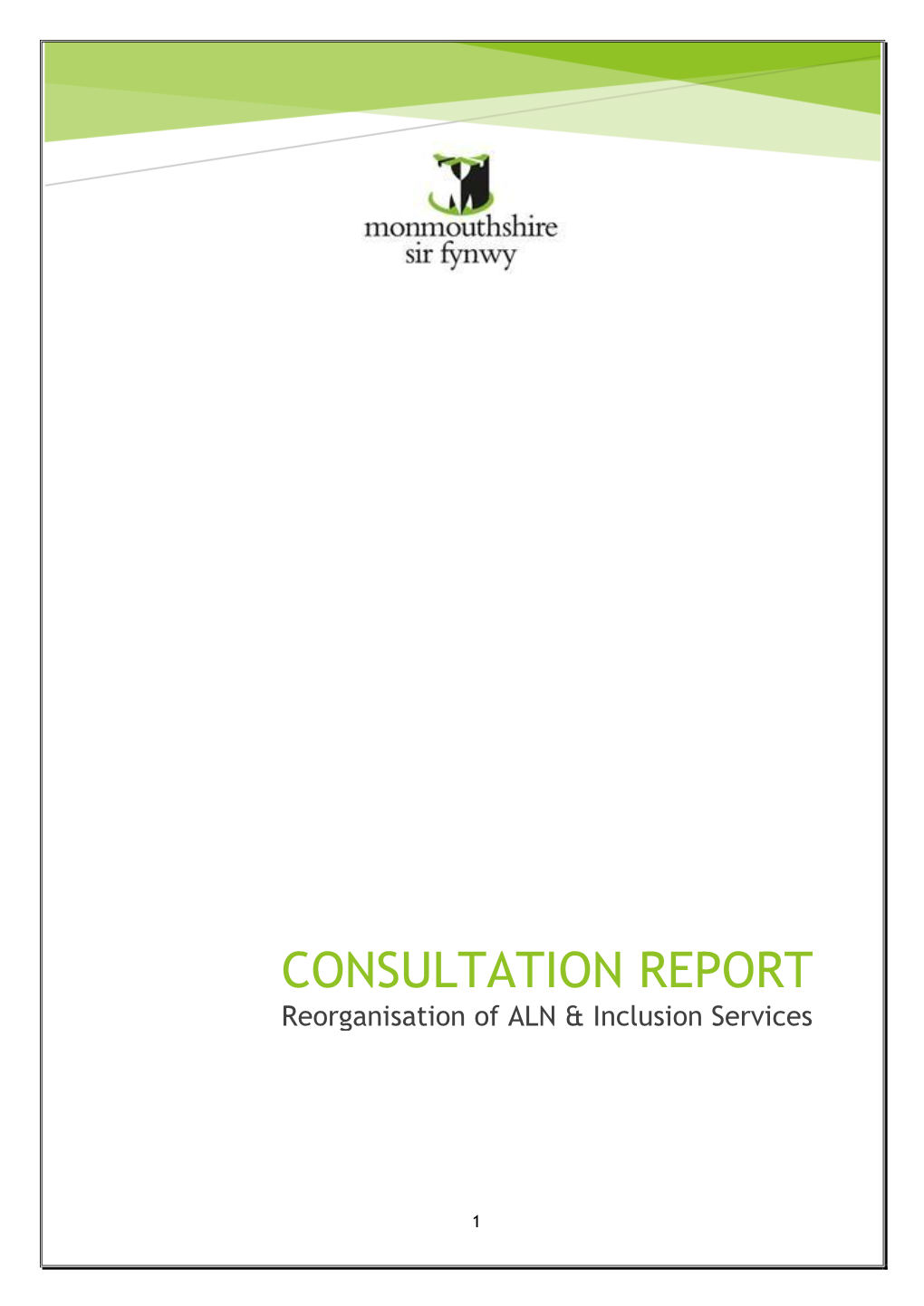 CONSULTATION REPORT Reorganisation of ALN & Inclusion Services