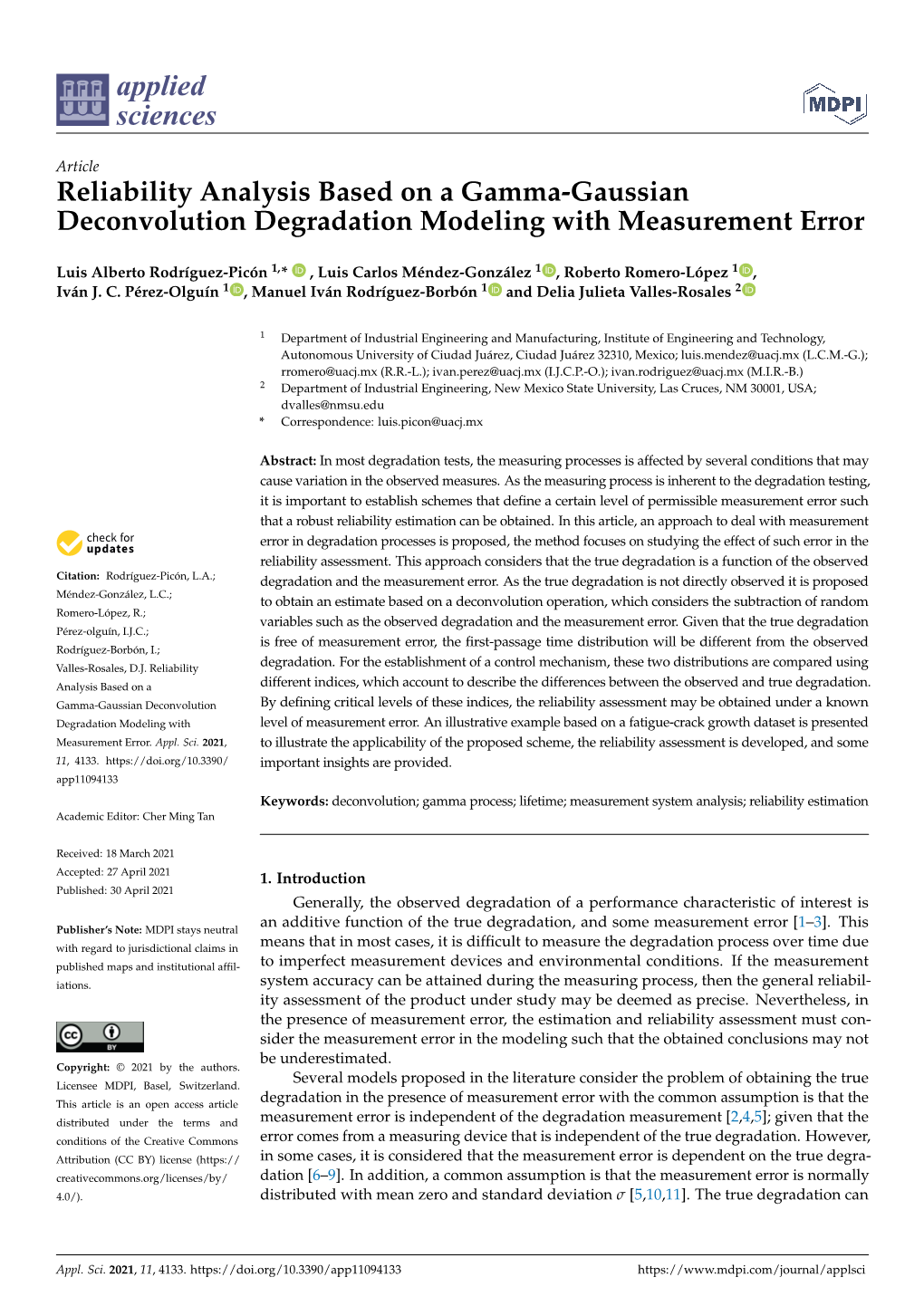 Reliability Analysis Based on a Gamma-Gaussian Deconvolution Degradation Modeling with Measurement Error