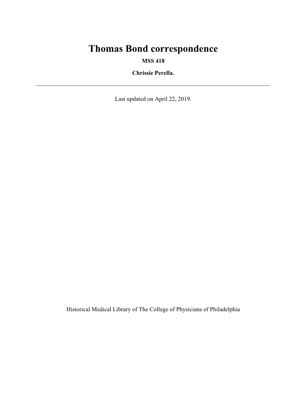 Thomas Bond Correspondence MSS 418 Chrissie Perella