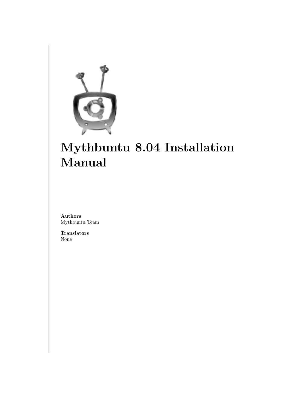 Mythbuntu 8.04 Installation Manual
